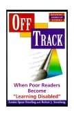 Off Track When Poor Readers Become Learning Disabled 1997 9780813387574 Front Cover