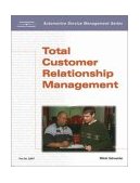 Automotive Service Management Total Customer Relationship Management 2002 9781401826574 Front Cover