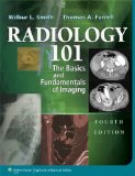 Radiology 101 The Basics and Fundamentals of Imaging cover art