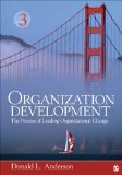 Organization Development The Process of Leading Organizational Change cover art