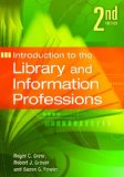 Introduction to the Library and Information Professions  cover art