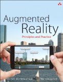 Augmented Reality Principles and Practice  9780321883575 Front Cover