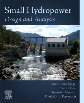 Small Hydropower Design and Analysis  9780323917575 Front Cover