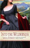 Into the Wilderness A Novel  9780385342575 Front Cover