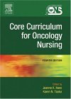 Core Curriculum for Oncology Nursing 4th 9780721603575 Front Cover