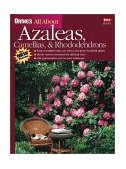 Ortho's All about Azaleas, Camellias, and Rhododendrons 3rd 2001 Revised  9780897214575 Front Cover