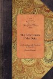 Benevolence of the Deity Fairly and Impartially Considered in Three Parts 2009 9781429016575 Front Cover
