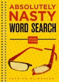 Absolutely Nasty Word Search, Level 3 2015 9781454906575 Front Cover