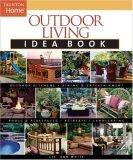 Outdoor Living Idea Book 2006 9781561587575 Front Cover