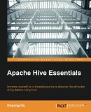 Apache Hive Essentials 1st 2015 9781783558575 Front Cover