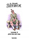 Robert Crumb. Sketchbook Vol. 1. 1964-1968  9783836540575 Front Cover
