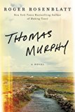 Thomas Murphy A Novel  9780062394576 Front Cover