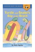 Turtle and Snake's Day at the Beach 2004 9780142401576 Front Cover