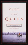 City of the Queen A Novel of Colonial Hong Kong cover art