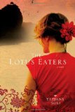 Lotus Eaters  9780312611576 Front Cover