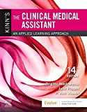 Kinn's the Clinical Medical Assistant An Applied Learning Approach 14th 9780323613576 Front Cover