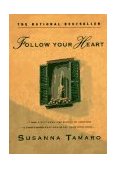 Follow Your Heart 1996 9780385316576 Front Cover