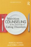 Nutrition Counseling in the Treatment of Eating Disorders 