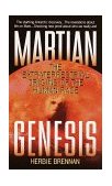 Martian Genesis The Extraterrestrial Origins of the Human Race 2000 9780440235576 Front Cover