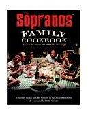 Sopranos Family Cookbook As Compiled by Artie Bucco 2002 9780446530576 Front Cover