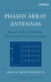 Phased Array Antennas Floquet Analysis, Synthesis, BFNs and Active Array Systems 2006 9780471727576 Front Cover