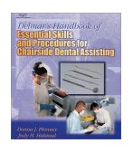 Delmar's Handbook of Essential Skills and Procedures for Chairside Dental Assisting 2001 9780766834576 Front Cover