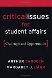 Critical Issues for Student Affairs Challenges and Opportunities cover art