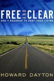 Free and Clear God's Roadmap to Debt-Free Living cover art