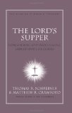 Lord&#39;s Supper Remembering and Proclaiming Christ until He Comes