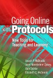 Going Online with Protocols New Tools for Teaching and Learning cover art