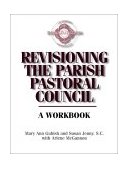 Revisioning the Parish Pastoral Council  9780809139576 Front Cover