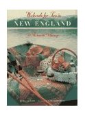 Weekends for Two in New England 50 Romantic Getaways 2022 9780811808576 Front Cover