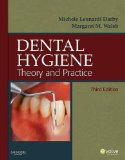 Dental Hygiene Theory and Practice 3rd 9781416053576 Front Cover