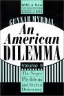 American Dilemma The Negro Problem and Modern Democracy, Volume 2  9781560008576 Front Cover