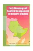 Intergovernmental Authority on Development (IGAD) Early Warning and Conflict Management in the Horn of Africa 2001 9781569021576 Front Cover