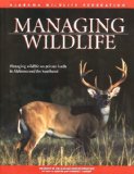 Managing Wildlife : On Private Lands in Alabama and the Southeast cover art