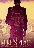 Mike's Place A True Story of Love, Blues, and Terror in Tel Aviv  9781596438576 Front Cover