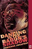 Dancing in the Baron's Shadow A Novel  9781939419576 Front Cover