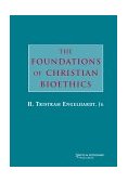 Foundations of Christian Bioet