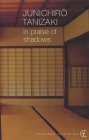 In Praise of Shadows  9780099283577 Front Cover