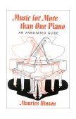 Music for More Than One Piano An Annotated Guide 2001 9780253214577 Front Cover