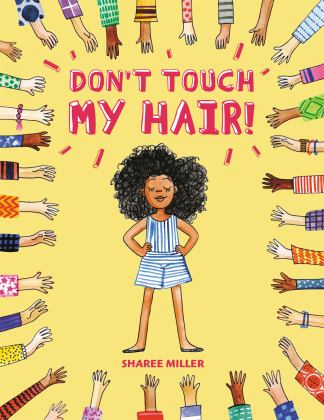 Don't Touch My Hair!  9780316562577 Front Cover