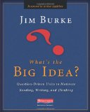 What's the Big Idea? Question-Driven Units to Motivate Reading, Writing, and Thinking cover art