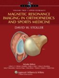 Magnetic Resonance Imaging in Orthopaedics and Sports Medicine  cover art