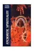 Anchoritic Spirituality Ancrene Wisse and Associated Works cover art