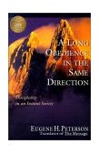 Long Obedience in the Same Direction Discipleship in an Instant Society cover art