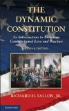 Dynamic Constitution An Introduction to American Constitutional Law and Practice cover art
