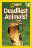 National Geographic Readers: Deadliest Animals 2011 9781426307577 Front Cover