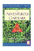 Adventurous Gardener 1998 9781558217577 Front Cover