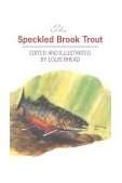 Speckled Brook Trout 2000 9781568331577 Front Cover